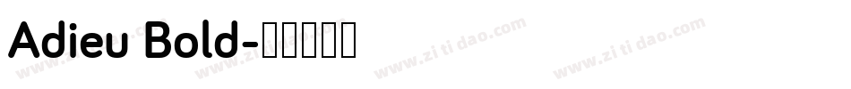 Adieu Bold字体转换